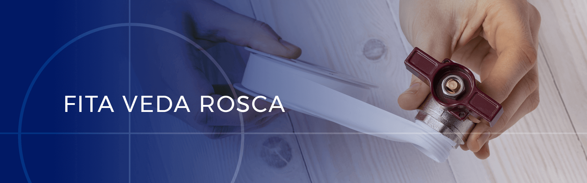 Fita Veda Rosca